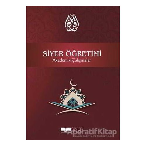 Siyer Öğretimi - Kolektif - Siyer Yayınları