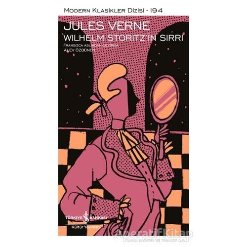 Wilhelm Storitzin Sırrı - Jules Verne - İş Bankası Kültür Yayınları