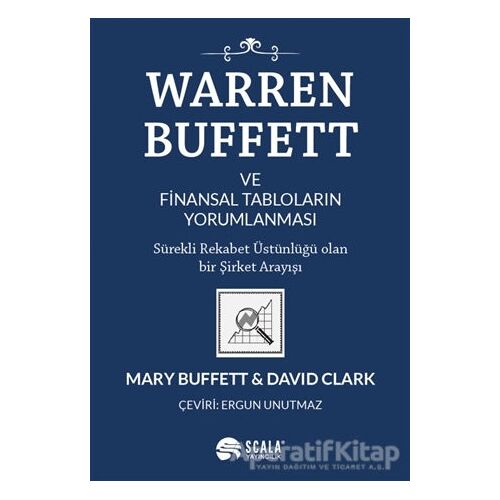 Warren Buffett ve Finansal Tabloların Yorumlanması - David Clark - Scala Yayıncılık