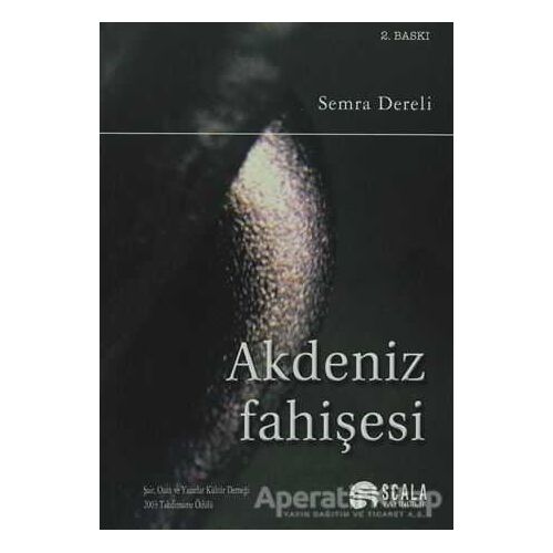Akdeniz Fahişesi - Semra Dereli - Scala Yayıncılık