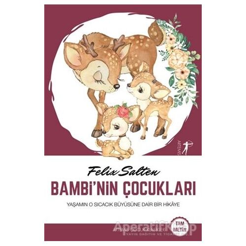 Bambinin Çocukları (Tam Metin) - Felix Salten - Everest Yayınları