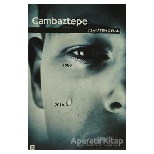 Cambaztepe - Selahattin Çıplak - Alan Yayıncılık