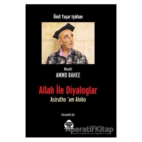 Allah ile Diyaloglar - Ümit Yaşar Işıkhan - Alan Yayıncılık