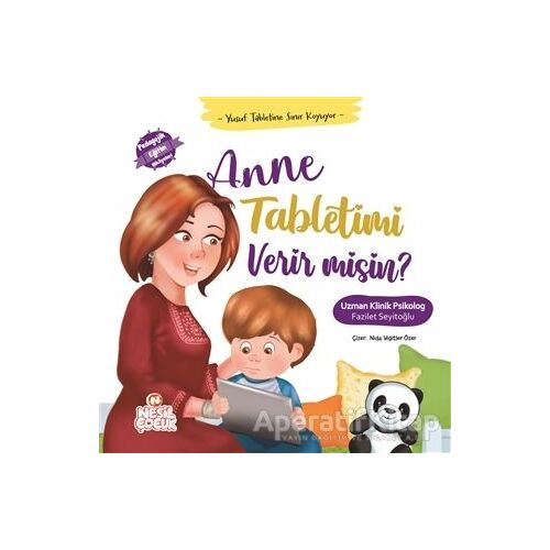 Anne Tabletimi Verir misin? - Fazilet Seyitoğlu - Nesil Çocuk Yayınları