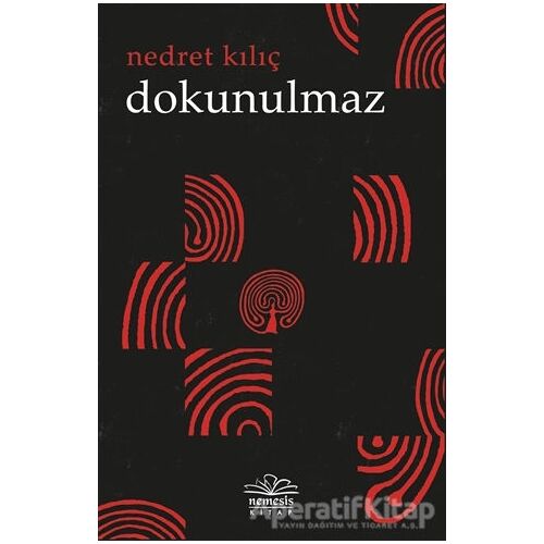 Dokunulmaz - Nedret Kılıç - Nemesis Kitap