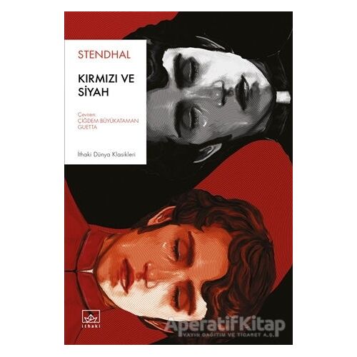 Kırmızı ve Siyah - Stendhal - İthaki Yayınları