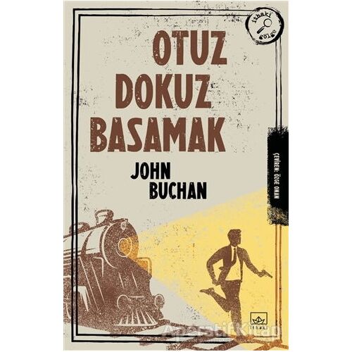Otuz Dokuz Basamak - John Buchan - İthaki Yayınları