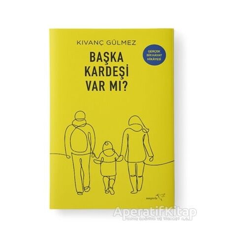 Başka Kardeşi Var mı? - Kıvanç Gülmez - Müptela Yayınları