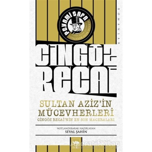 Cingöz Recai Sultan Azizin Mücevherleri - Peyami Safa - Ötüken Neşriyat