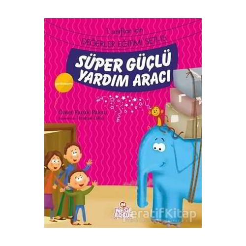 Süper Güçlü Yardım Aracı - Ömer Faruk Paksu - Nesil Çocuk Yayınları