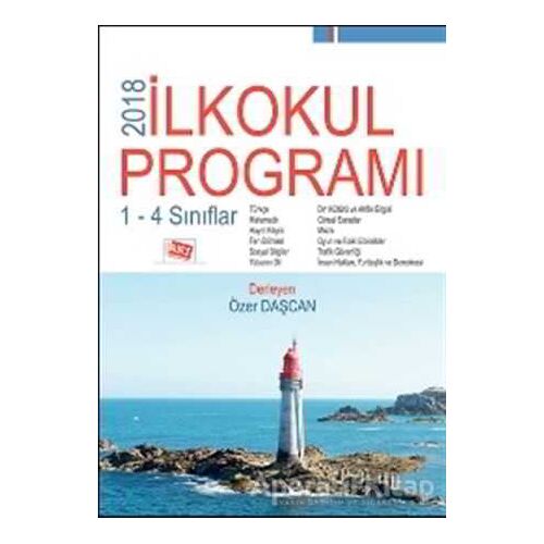 2018 İlkokul Programı 1-4 Sınıflar - Özer Daşcan - Anı Yayıncılık