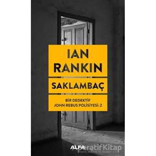 Saklambaç - Ian Rankin - Alfa Yayınları