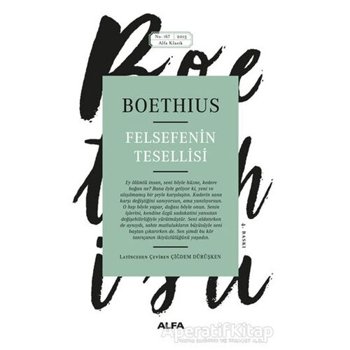 Felsefenin Tesellisi - Boethius - Alfa Yayınları