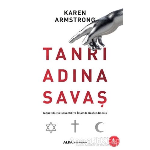 Tanrı Adına Savaş - Karen Armstrong - Alfa Yayınları