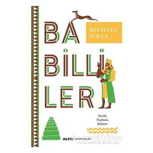 Babilliler - Michael Jursa - Alfa Yayınları