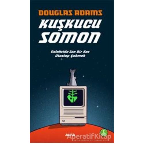 Kuşkucu Somon - Douglas Adams - Alfa Yayınları