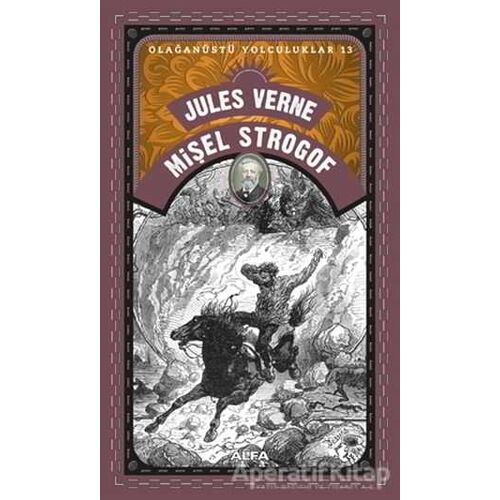 Mişel Strogof - Jules Verne - Alfa Yayınları