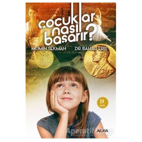 Çocuklar Nasıl Başarır? - Mümin Sekman - Alfa Yayınları