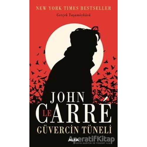 Güvercin Tüneli - John Le Carre - Alfa Yayınları