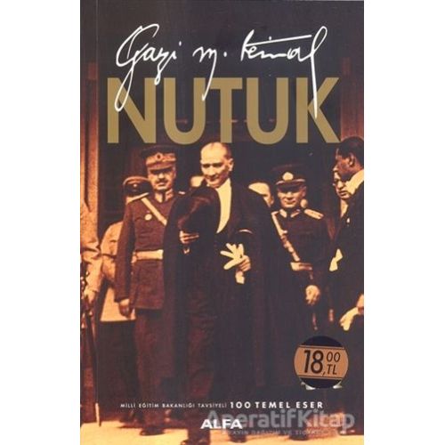 Nutuk (Özel Baskı) - Mustafa Kemal Atatürk - Alfa Yayınları