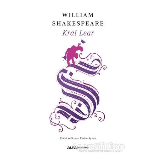 Kral Lear - William Shakespeare - Alfa Yayınları