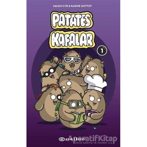 Patates Kafalar 1 - Karine Gottot - Epsilon Yayınevi