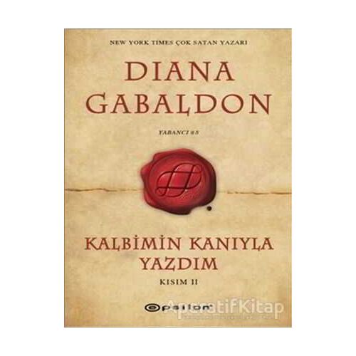 Kalbimin Kanıyla Yazdım - Kısım 2 - Diana Gabaldon - Epsilon Yayınevi