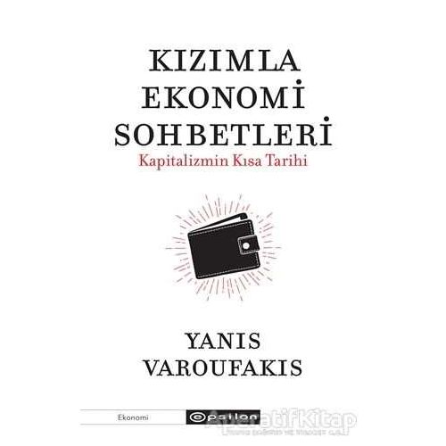 Kızımla Ekonomi Sohbetleri - Yanis Varufakis - Epsilon Yayınevi