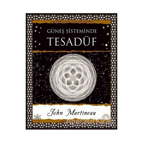 Güneş Sisteminde Tesadüf - John Martineau - A7 Kitap