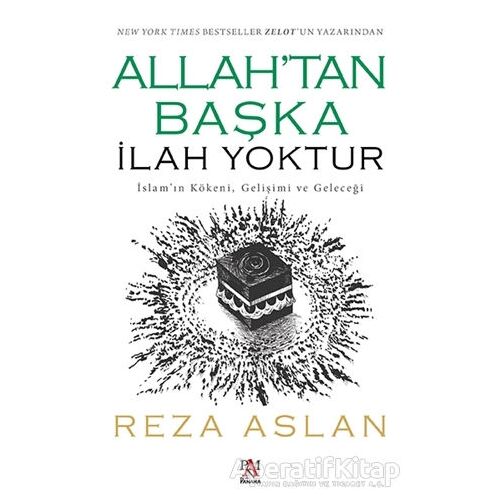 Allah’tan Başka İlah Yoktur - Reza Aslan - Panama Yayıncılık