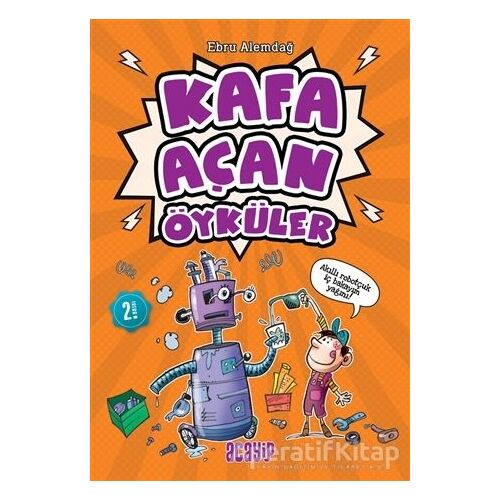 Kafa Açan Öyküler - Ebru  Alemdağ - Acayip Kitaplar