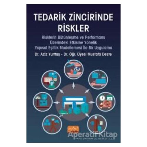 Tedarik Zincirinde Riskler - Mustafa Deste - Nobel Bilimsel Eserler