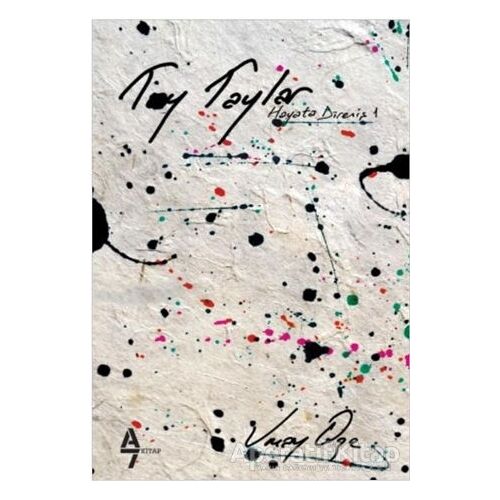 Toy Taylar - Hayata Direniş 1 - Umay Öze - A7 Kitap