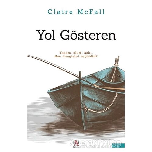 Yol Gösteren - Claire Mcfall - Panama Yayıncılık