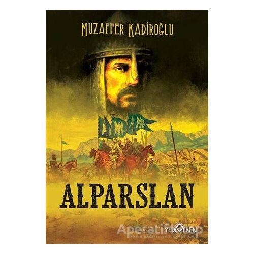 Alparslan - Muzaffer Kadiroğlu - Yediveren Yayınları