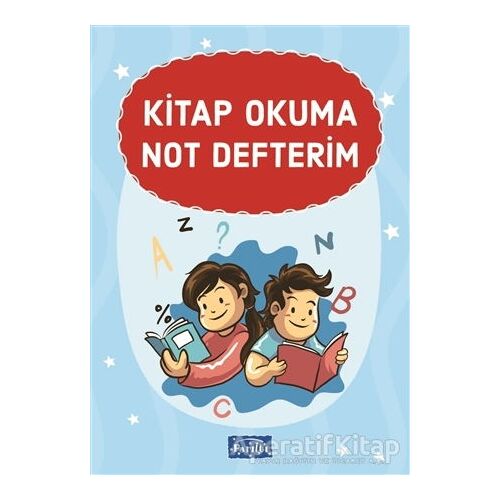 Kitap Okuma Not Defterim - Ahmet Altay - Parıltı Yayınları