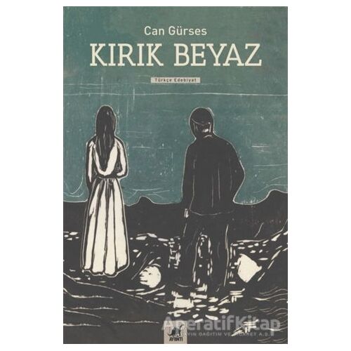 Kırık Beyaz - Can Gürses - Ayrıntı Yayınları
