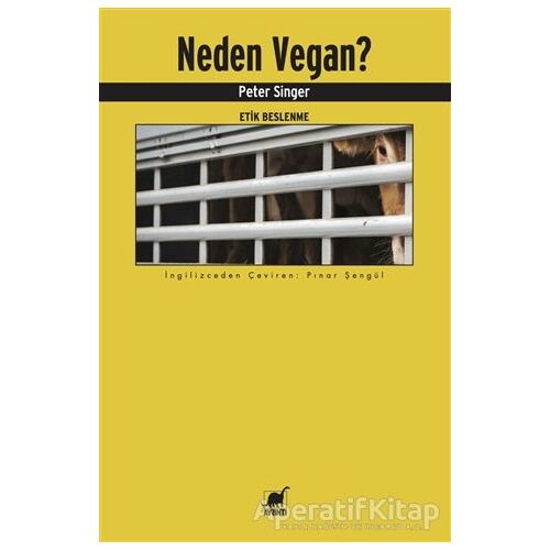 Neden Vegan? - Peter Singer - Ayrıntı Yayınları