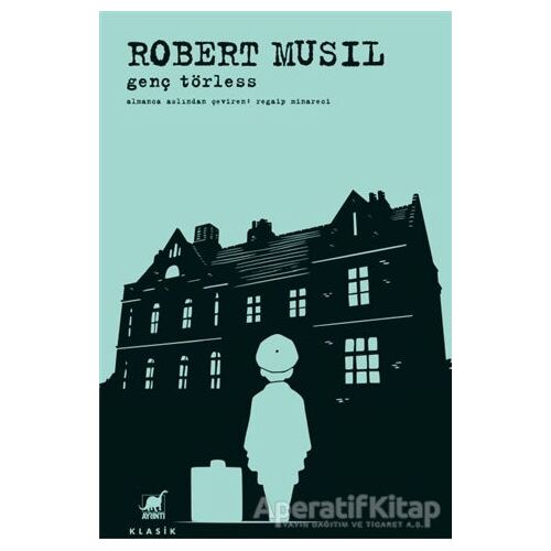 Genç Törless - Robert Musil - Ayrıntı Yayınları