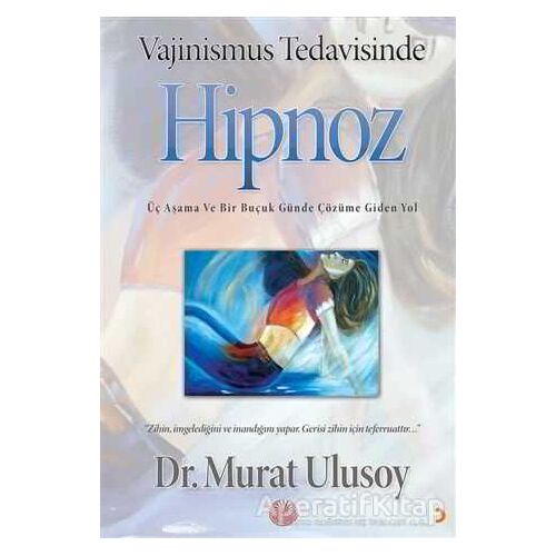 Vajinismus Tedavisinde Hipnoz - Murat Ulusoy - Cinius Yayınları