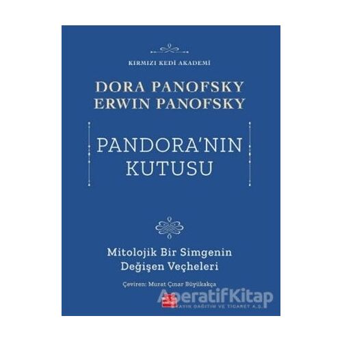 Pandoranın Kutusu - Dora Panofsky - Kırmızı Kedi Yayınevi