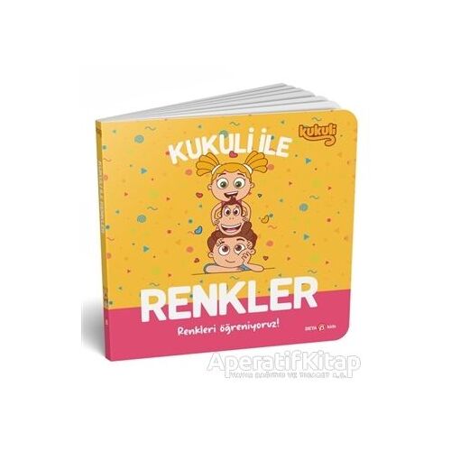 Kukuli İle Renkler - Renkleri Öğreniyoruz! - Kolektif - Beta Kids