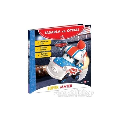 Disney Pixar Arabalar - Süper Mater Tasarla ve Oyna - Kolektif - Beta Kids
