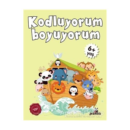 6 Yaş Kodluyorum Boyuyorum - Kolektif - Beyaz Panda Yayınları