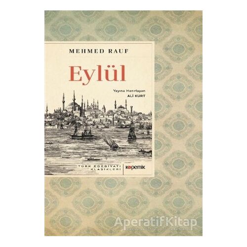 Eylül - Mehmed Rauf - Kopernik Kitap