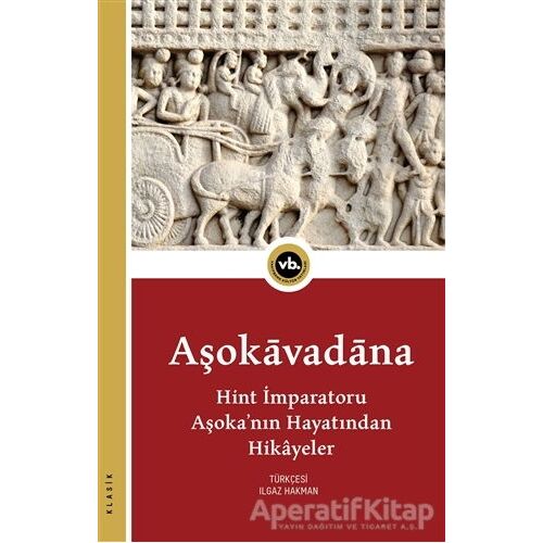 Aşokavadana - Kolektif - Vakıfbank Kültür Yayınları