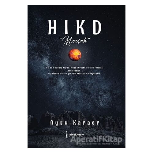 Hıkd - Meczuh - Aysu Karaer - İkinci Adam Yayınları