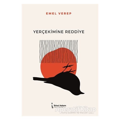 Yerçekimine Reddiye - Emel Verep - İkinci Adam Yayınları