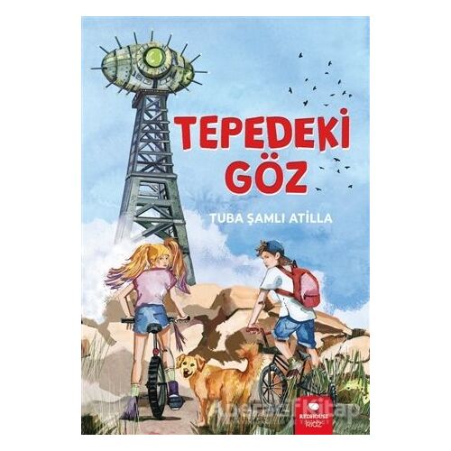 Tepedeki Göz - Tuba Şamlı Atilla - Redhouse Kidz Yayınları