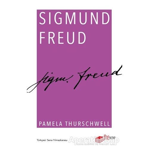 Sigmund Freud - Pamela Thurschwell - The Kitap